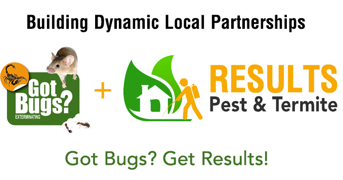 Got Bugs?  Get Results!  Results Pest and Got Bugs Team Up!